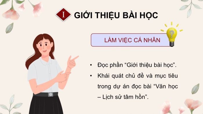 Giáo án điện tử Ngữ văn 9 kết nối Bài 10: Khởi động dự án (Giới thiệu bài học và Tri thức ngữ văn)