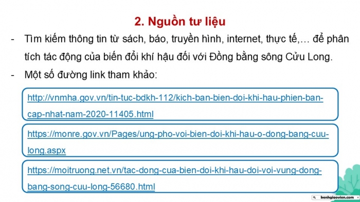 Giáo án điện tử Địa lí 9 kết nối Bài 21: Thực hành Tìm hiểu về tác động của biến đổi khí hậu đối với Đồng bằng sông Cửu Long