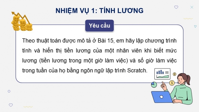 Giáo án điện tử Tin học 9 kết nối Bài 16: Thực hành Lập chương trình máy tính