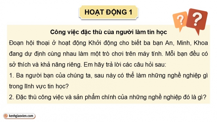 Giáo án điện tử Tin học 9 kết nối Bài 17: Tin học và thế giới nghề nghiệp