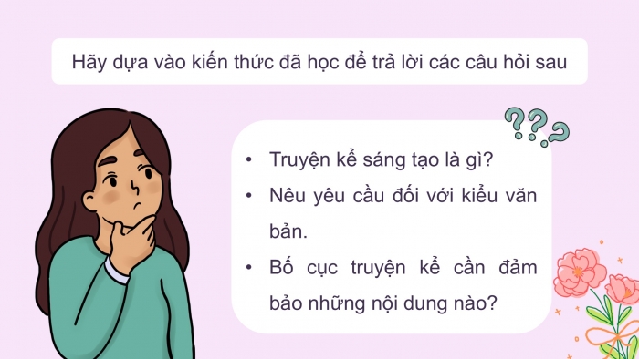 Giáo án PPT dạy thêm Ngữ văn 9 Chân trời bài 7: Viết một truyện kể sáng tạo