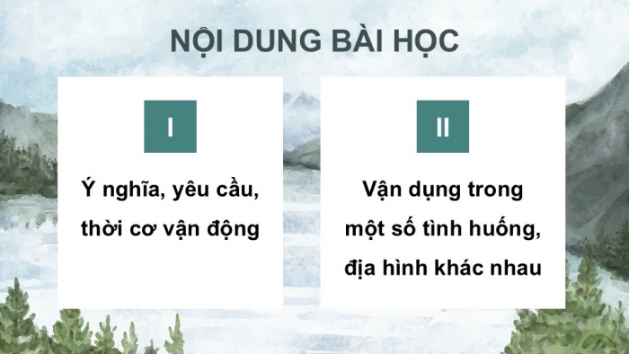 Giáo án điện tử Quốc phòng an ninh 12 kết nối Bài 8: Vận dụng các tư thế, động tác cơ bản khi vận động trong chiến đấu