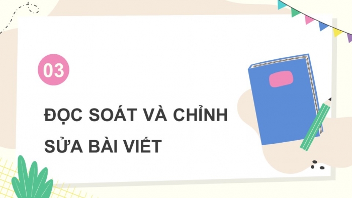 Giáo án điện tử Tiếng Việt 5 kết nối Bài 24: Luyện viết bài văn tả phong cảnh