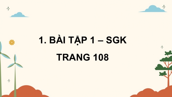 Giáo án điện tử Khoa học 5 kết nối Bài 30: Ôn tập chủ đề Sinh vật và môi trường