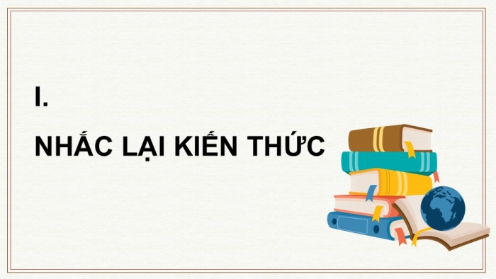 Giáo án PPT dạy thêm Ngữ văn 12 cánh diều bài 6: Nhật kí trong tù (Hồ Chí Minh) - vb Lai Tân