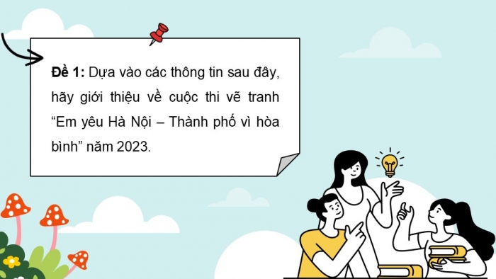 Giáo án điện tử Tiếng Việt 5 cánh diều Bài 16: Trao đổi Vì hạnh phúc trẻ thơ