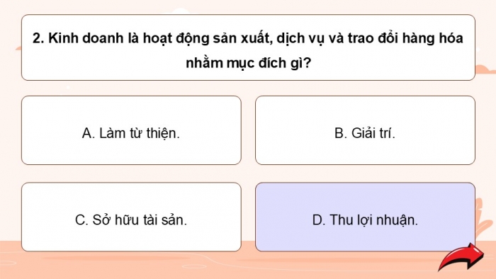 Giáo án điện tử Công dân 9 cánh diều Bài 10: Quyền tự do kinh doanh và nghĩa vụ nộp thuế (P2)