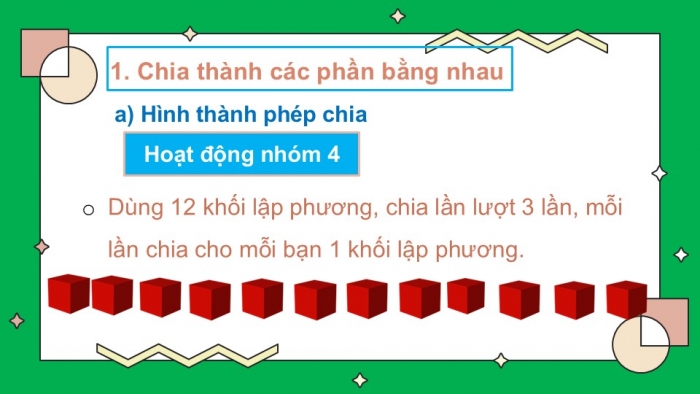 Giáo án PPT Toán 2 chân trời bài Phép chia