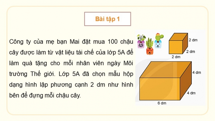 Giáo án điện tử Toán 5 kết nối Bài 54: Thực hành tính toán và ước lượng thể tích một số hình khối