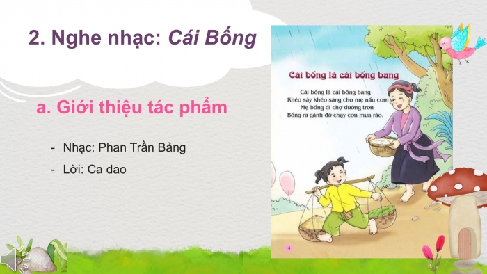 Giáo án PPT Âm nhạc 2 cánh diều Tiết 20: Ôn tập bài hát Bắc kim thang, Nghe nhạc Cái bống