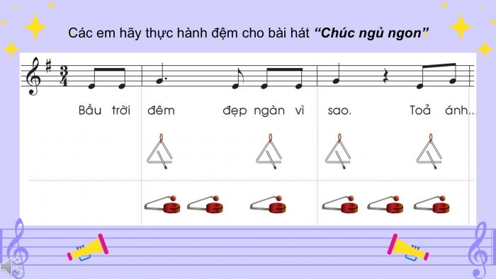 Giáo án PPT Âm nhạc 2 chân trời Tiết 4: Luyện tập gõ Trai-en-go và song loan, Nhà ga âm nhạc