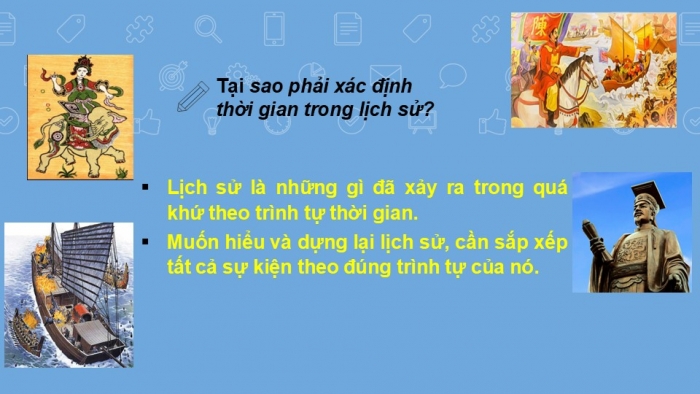 Giáo án PPT Lịch sử 6 kết nối Bài 3: Thời gian trong lịch sử