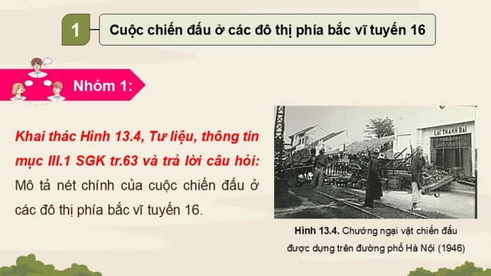 Giáo án điện tử Lịch sử 9 cánh diều Bài 13: Việt Nam từ năm 1946 đến năm 1954 (P2)