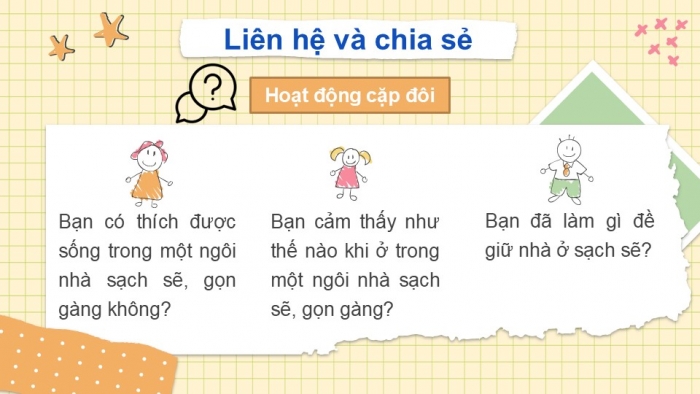 Giáo án PPT Tự nhiên và Xã hội 2 chân trời Bài 4: Giữ vệ sinh nhà ở