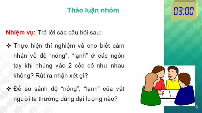 Giáo án PPT KHTN 6 chân trời Bài 7: Thang nhiệt độ Celsius. Đo nhiệt độ