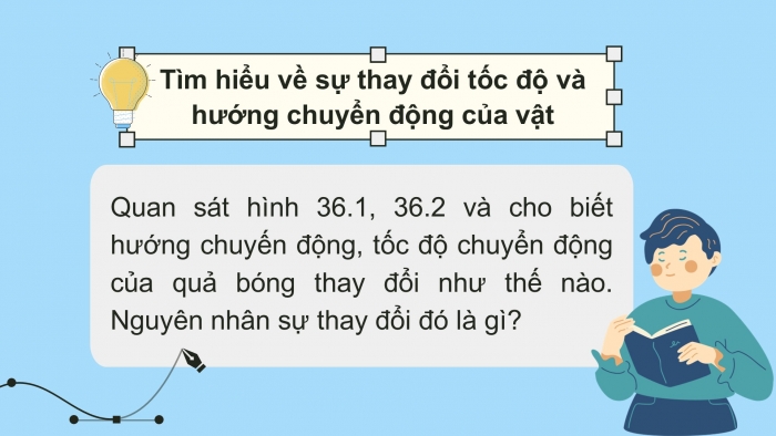 Giáo án PPT KHTN 6 chân trời Bài 36: Tác dụng của lực