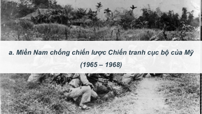 Giáo án điện tử Lịch sử 9 cánh diều Bài 14: Việt Nam từ năm 1954 đến năm 1975 (P3)