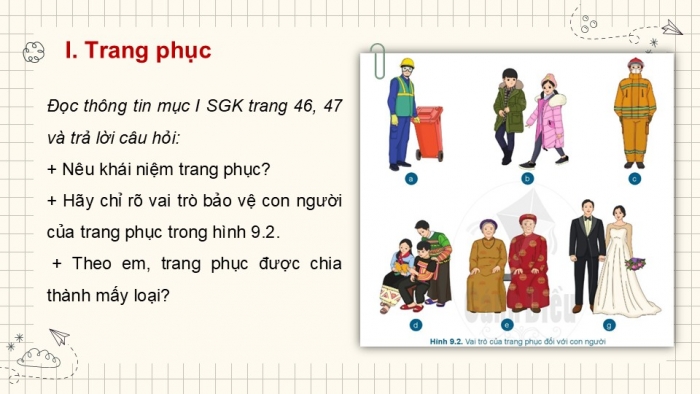 Giáo án PPT Công nghệ 6 cánh diều Bài 9: Trang phục và thời trang