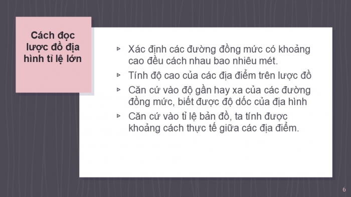 Giáo án PPT Địa lí 6 kết nối Bài 14 Thực hành: Đọc lược đồ địa hình tỉ lệ lớn và lát cắt địa hình đơn giản