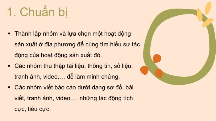 Giáo án PPT Địa lí 6 cánh diều Bài 26 Thực hành: Tìm hiểu tác động của con người lên môi trường tự nhiên trong sản xuất