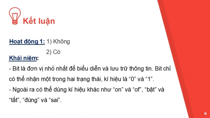 Giáo án PPT Tin học 6 cánh diều Bài 4: Biểu diễn văn bản, hình ảnh, âm thanh trong máy tính