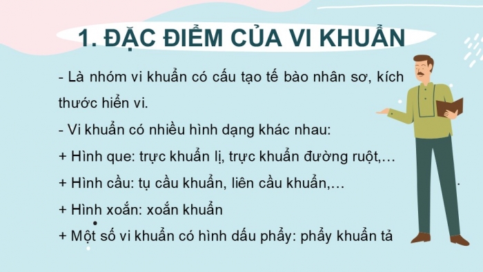 Giáo án PPT KHTN 6 chân trời Bài 25: Vi khuẩn