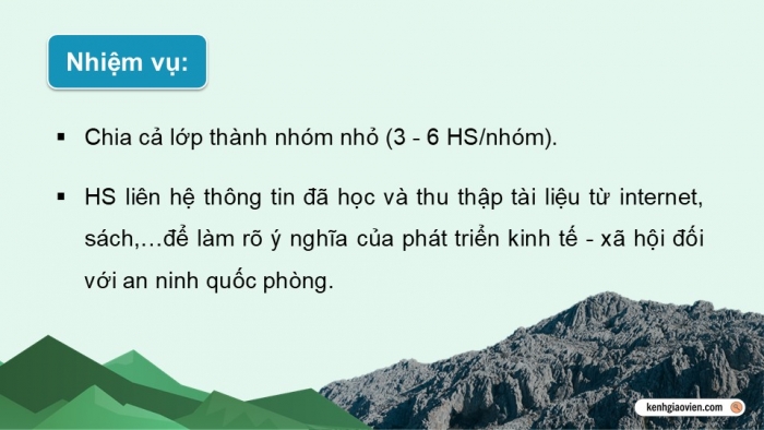 Giáo án điện tử Địa lí 12 chân trời Bài 25: Thực hành Tìm hiểu ý nghĩa của phát triển kinh tế – xã hội đối với an ninh quốc phòng ở Trung du và miền núi Bắc Bộ