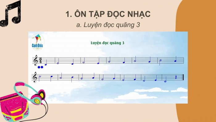 Giáo án PPT Âm nhạc 6 cánh diều Tiết 4: Ôn tập Bài đọc nhạc số 3, Ôn tập bài tập hợp âm và bài tập tiết tấu, Ôn tập bài hát Bụi phấn