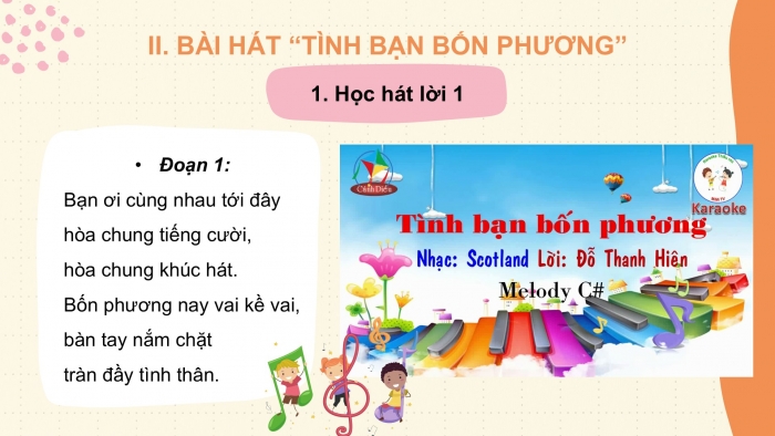 Giáo án PPT Âm nhạc 6 cánh diều Tiết 1: Hát bài Tình bạn bốn phương, kết hợp gõ đệm bằng nhạc cụ gõ, Trải nghiệm và khám phá