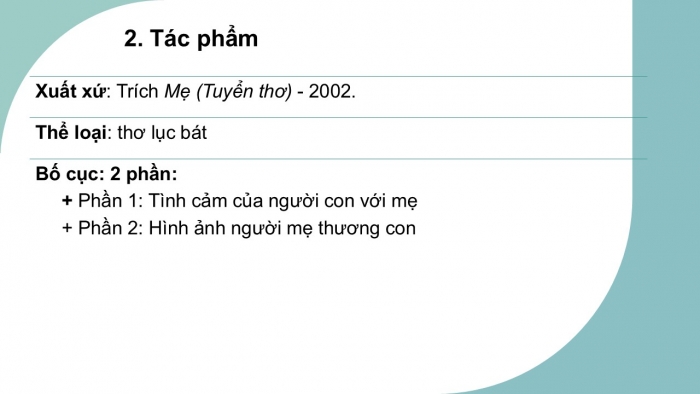 Giáo án PPT Ngữ văn 6 cánh diều Bài 2: Về thăm mẹ