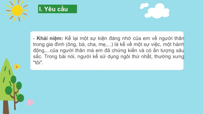 Giáo án PPT Ngữ văn 6 cánh diều Bài 2: Kể lại một trải nghiệm đáng nhớ