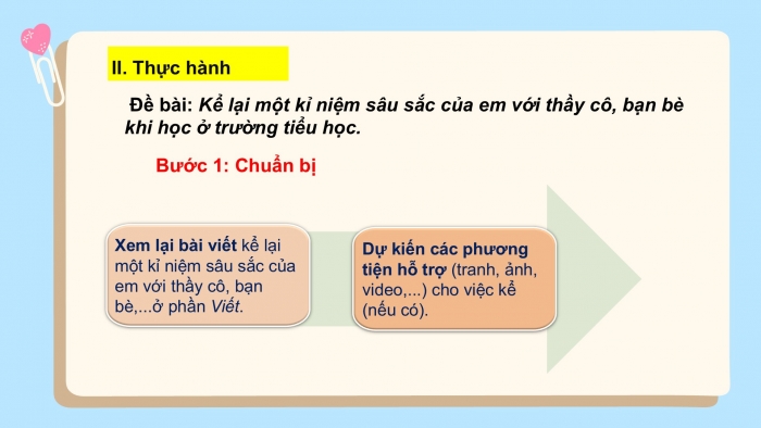 Giáo án PPT Ngữ văn 6 cánh diều Bài 3: Kể về một kỉ niệm của bản thân