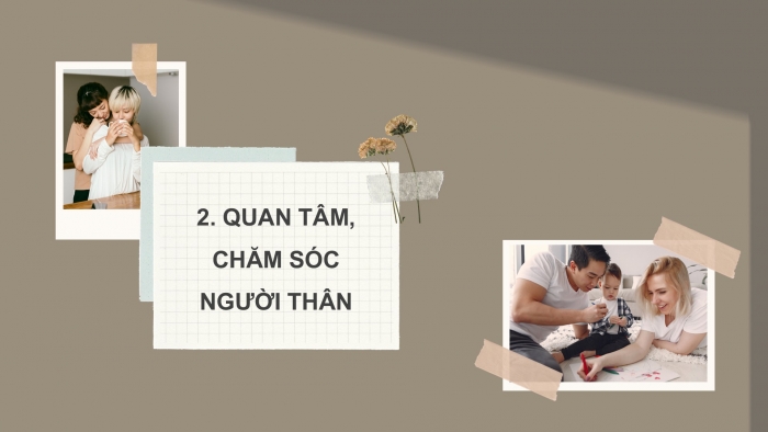 Giáo án PPT HĐTN 6 cánh diều Chủ đề 2: Sinh hoạt trong gia đình - Tuần 7