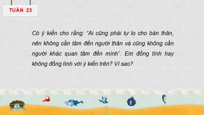 Giáo án PPT HĐTN 6 cánh diều Chủ đề 6: Quan tâm đến người thân - Tuần 23