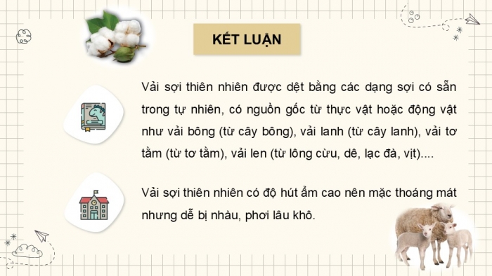 Giáo án PPT Công nghệ 6 chân trời Bài 6: Các loại vải thường dùng trong may mặc