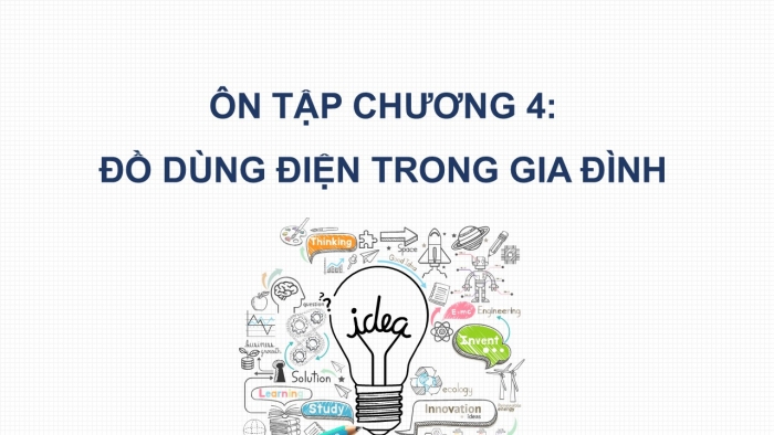 Giáo án PPT Công nghệ 6 chân trời Ôn tập Chương 4