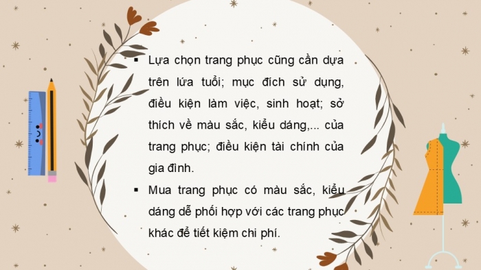 Giáo án PPT Công nghệ 6 kết nối Bài 8: Sử dụng và bảo quản trang phục