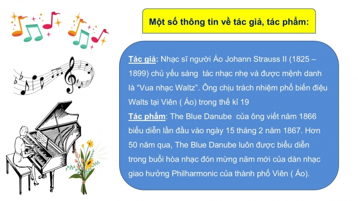 Giáo án PPT Âm nhạc 6 kết nối Tiết 6: Nghe Tác phẩm The Blue Danube, Ôn tập Đời sống không già vì có chúng em