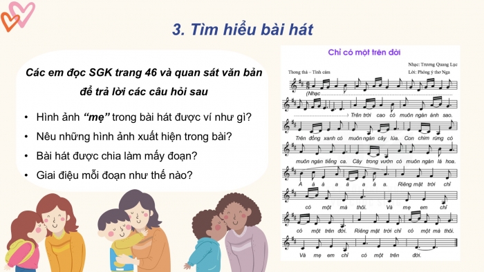 Giáo án PPT Âm nhạc 6 kết nối Tiết 23: Hát Chỉ có một trên đời, Giới thiệu nhạc sĩ Johannes Brahms và tác phẩm Lullaby