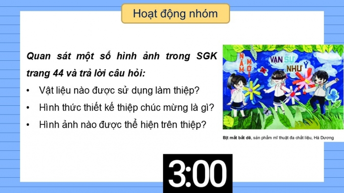 Giáo án PPT Mĩ thuật 6 kết nối Bài 10: Thiết kế thiệp chúc mừng