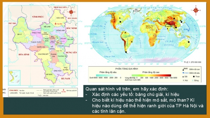 Giáo án PPT Địa lí 6 chân trời Bài 2: Kí hiệu và chú giải trên một số bản đồ thông dụng