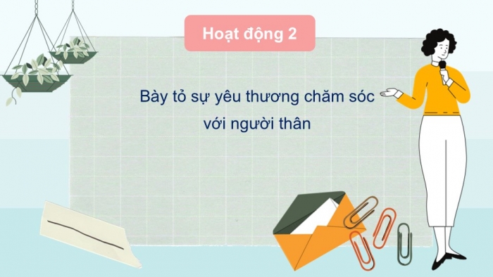 Giáo án PPT Tự nhiên và Xã hội 2 kết nối Bài 5: Ôn tập chủ đề Gia đình