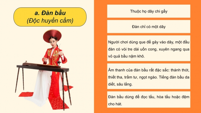 Giáo án PPT Âm nhạc 6 chân trời Tiết 16: Giới thiệu một số nhạc cụ truyền thống Việt Nam, Nghe trích đoạn tác phẩm Cung đàn đất nước