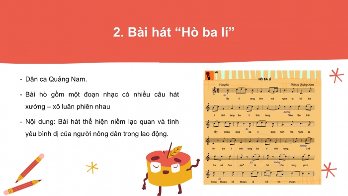 Giáo án PPT Âm nhạc 6 chân trời Tiết 19: Bài hát Hò ba lí, Nhạc cụ thể hiện tiết tấu Bài thực hành số 4