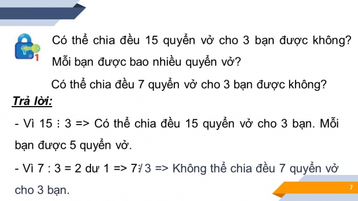 Giáo án PPT Toán 6 chân trời Bài 6: Chia hết và chia có dư. Tính chất chia hết của một tổng