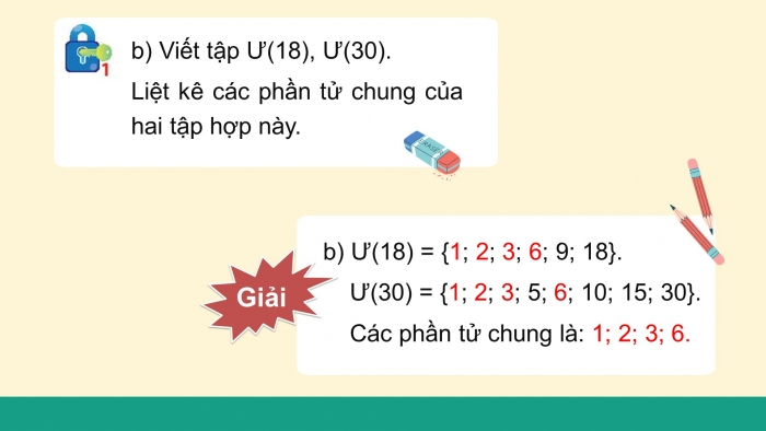 Giáo án PPT Toán 6 chân trời Bài 12: Ước chung. Ước chung lớn nhất