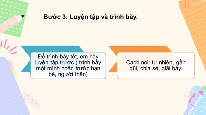 Giáo án PPT Ngữ văn 6 chân trời Bài 4 Nói và nghe: Kể lại một trải nghiệm của bản thân