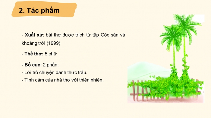 Giáo án PPT Ngữ văn 6 chân trời Bài 5: Đánh thức trầu