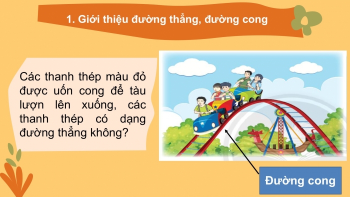 Giáo án PPT Toán 2 chân trời bài Đường thẳng – Đường cong