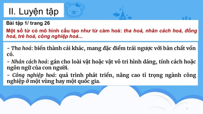 Giáo án PPT Ngữ văn 6 kết nối Bài 1: Nghĩa của từ ngữ, Biện pháp tu từ, Từ ghép và từ láy